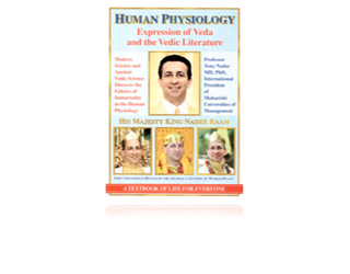 Human Physiology – Expression of Veda and the Vedic Literature